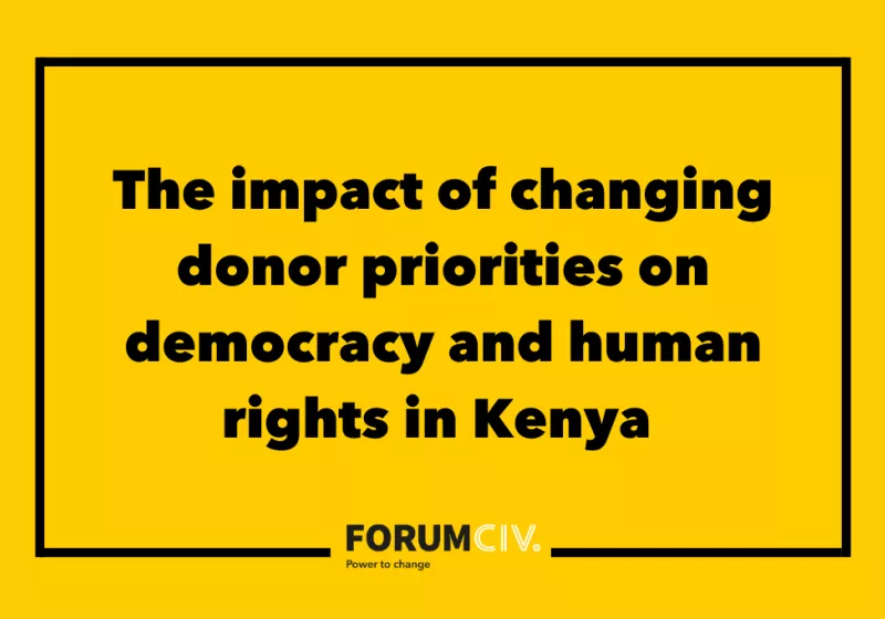 The impact of changing donor priorities on democracy and human rights in Kenya