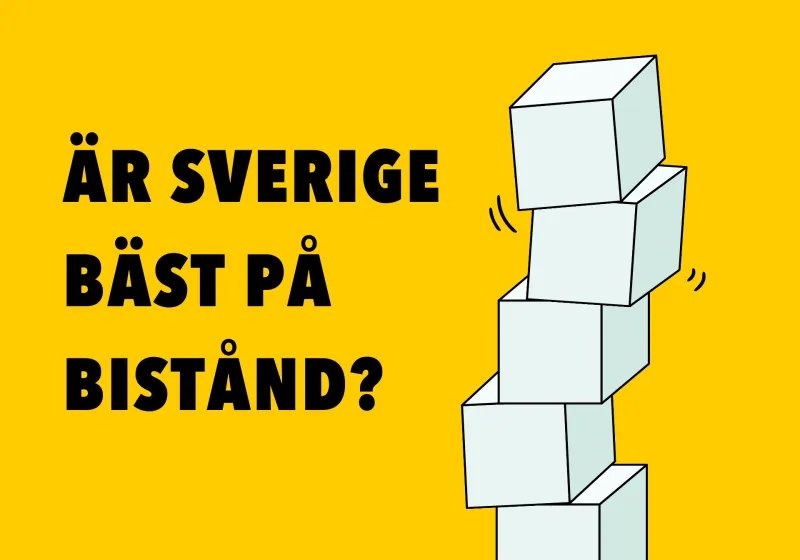 Ett torn med instabila klossar och texten "Är Sverige bäst på bistånd?""