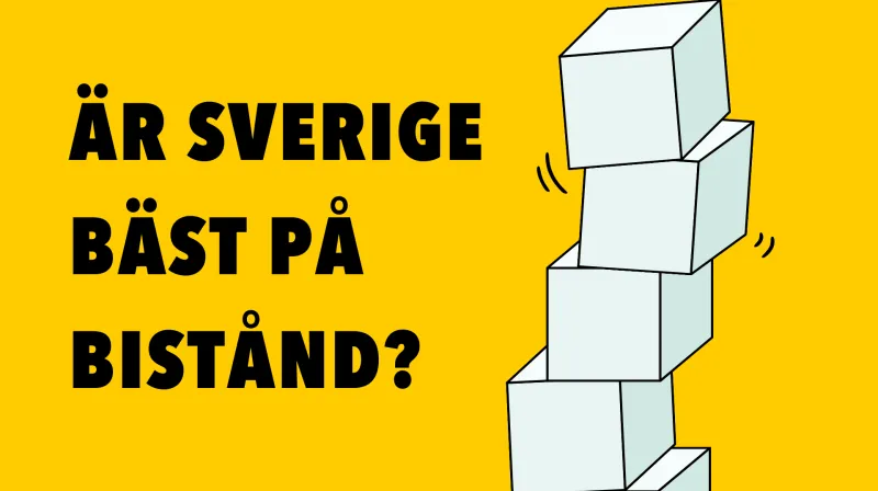 Ett torn med instabila klossar och texten "Är Sverige bäst på bistånd?""
