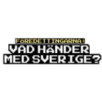 Föredettingarna: vad händer med Sverige?